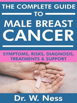 cover image of The Complete Guide to Male Breast Cancer